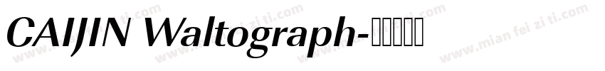 CAIJIN Waltograph字体转换